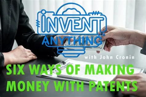 Do patents make a lot of money