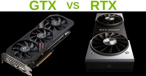 Which is better gtx or rtx --