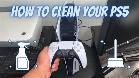 What happens if your ps5 is dirty