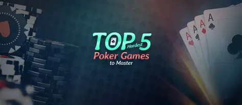 What is the hardest variation of poker