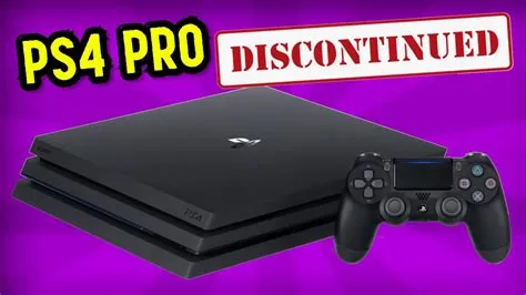 Is ps4 discontinued now