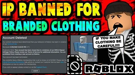 Can you get banned on roblox for wearing an inappropriate shirt