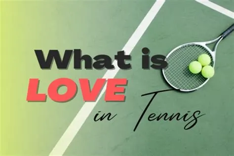 Why is 0 called love in tennis