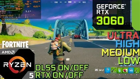 Can rtx 3060 run fortnite at max settings