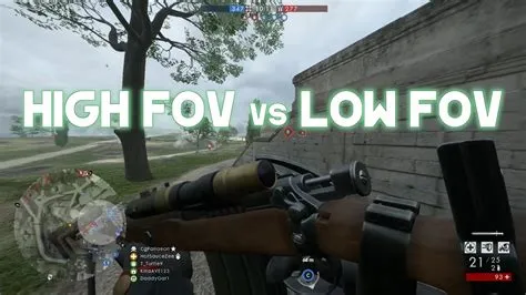 Is high or low fov better