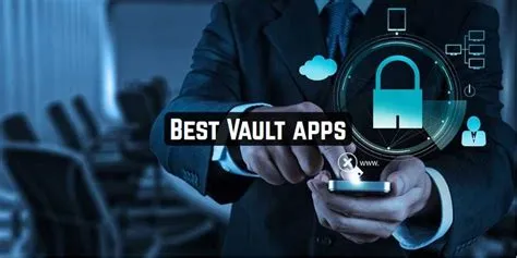 Is vault app safe