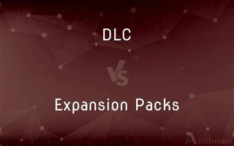 What is the difference between dlc and expansion