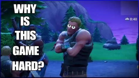 Why is fortnite so hard to play