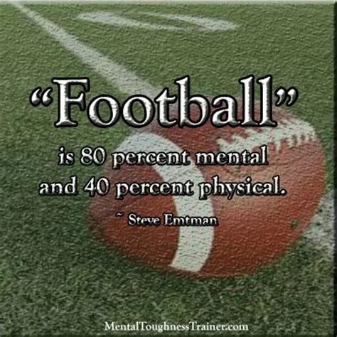 What percent of football is mental