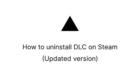 How to uninstall dlc steam