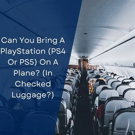 Can i bring my ps5 on a plane