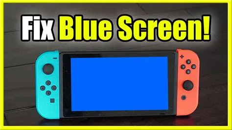 Why is my nintendo switch stuck on a blue screen