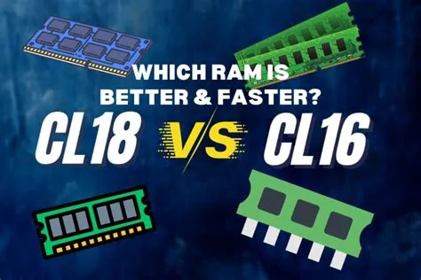 Is cl16 better than 18