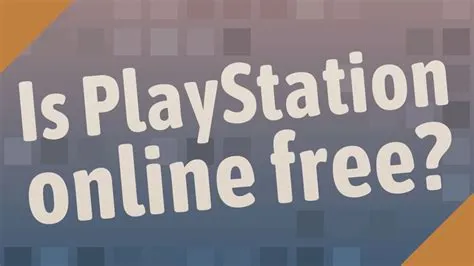 Is playstation online still free