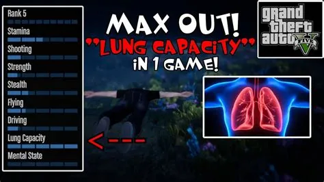 How long does it take to max out lung capacity in gta 5