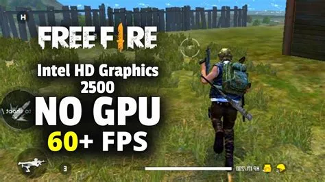 Can i play free fire without gpu