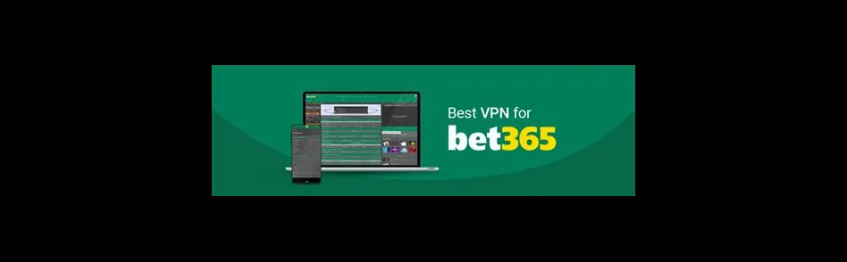 Which vpn location is best for bet365