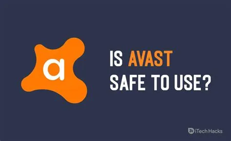 Is it safe to use avast