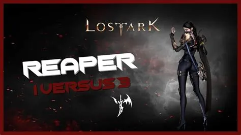 How does reaper play lost ark