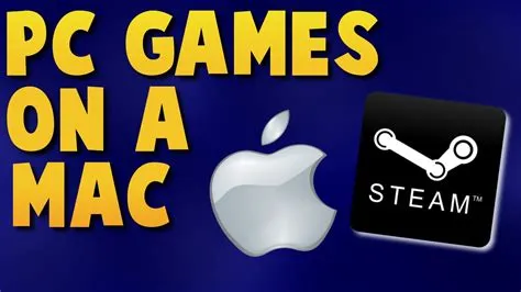 Why cant i play steam games on my mac