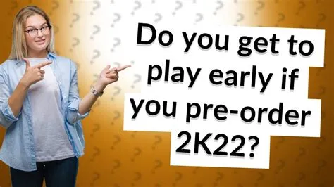 What did you get for pre ordering 2k22