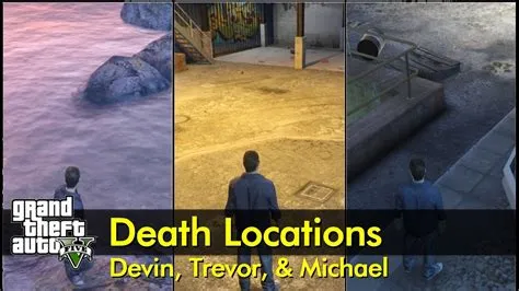 What is the location of trevors death