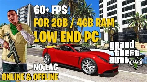 Can gta 5 run on a low end pc