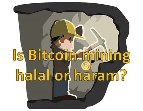 Is mining halal or haram in islam