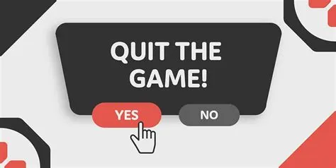 Is it ok to quit gaming