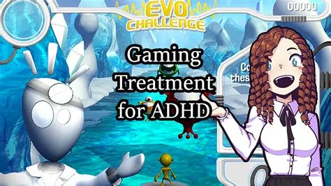 Can gaming cure adhd