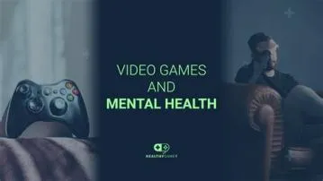 How do video games affect mental health?