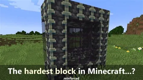 What are the hardest blocks in minecraft