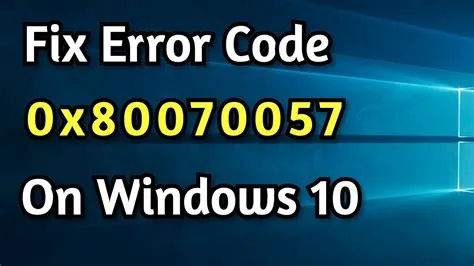 What is error 0x80070057 in windows 10 version 20h2