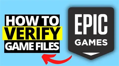 Can you verify file integrity on epic games