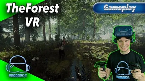 Is forest a vr