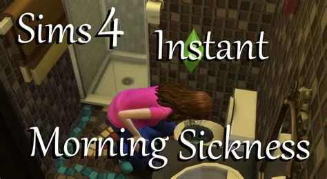 What is instant morning sickness sims 4