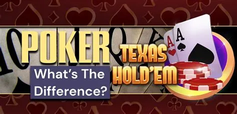 Whats the difference between texas holdem and poker