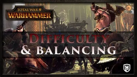 Is total war warhammer difficulty