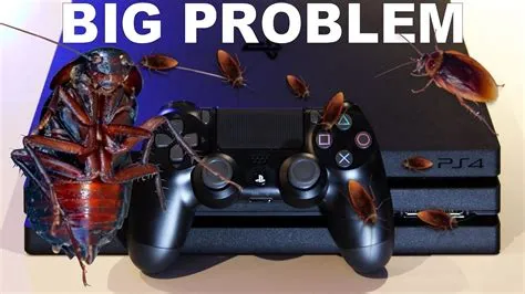 Can roaches mess up a ps4