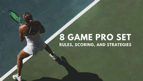 What is an 8 game pro set in tennis