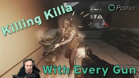 What weapon is best for killing killa