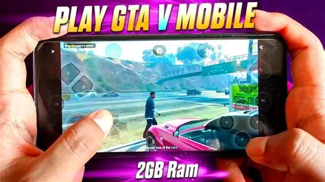 Can gta 5 run on 2gb ram phone