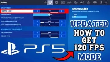 Can ps5 run fortnite at 120fps?