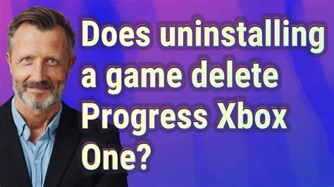 Does uninstalling a game delete progress