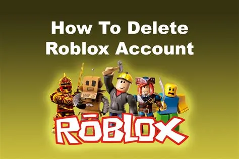 What happens when you delete roblox