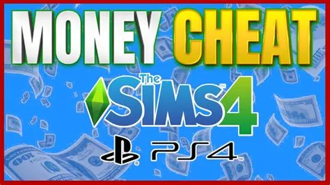 Is there a money cheat for sims 4 ps4