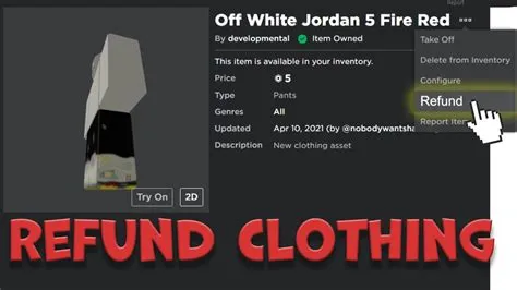 Can you return clothes for robux