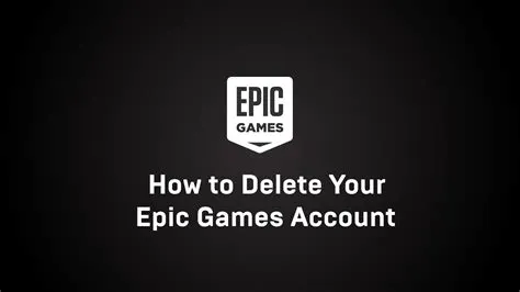 How long does epic games take to delete account