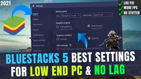 Is bluestacks 5 better for low end pc