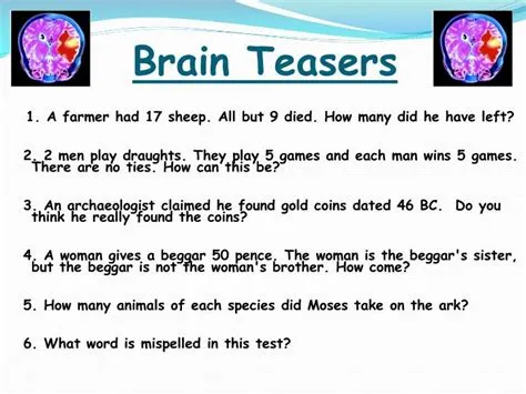 What is the benefit of brain teasers